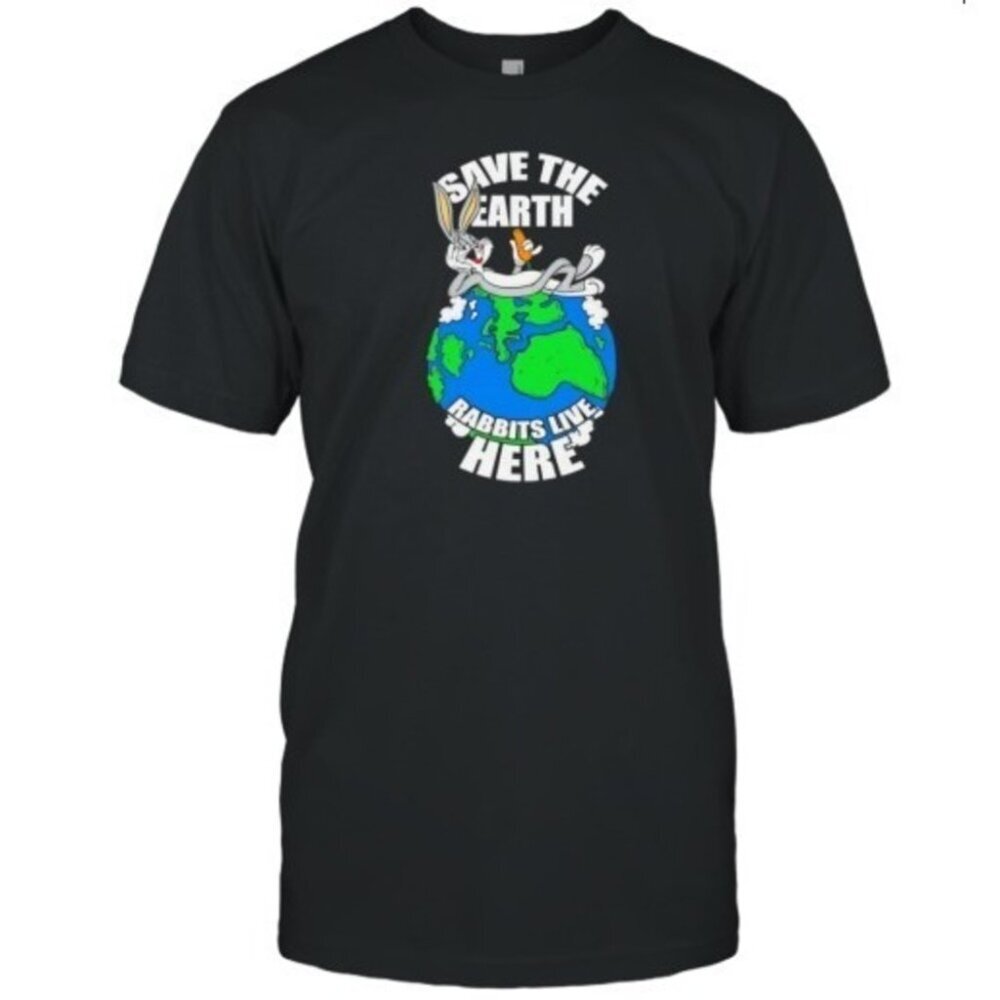 Looney Tunes Bugs Save The Earth Rabbits Live Here Unisex T-Shirt 73